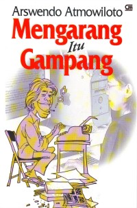 Image of mengarang itu gampang