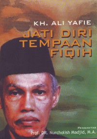 Image of KH. Ali Yafie Jati Diri Tempaan Fiqih