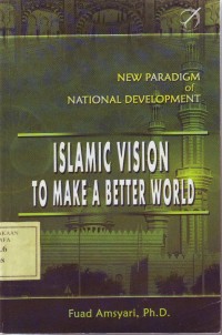 Image of ISLAMIC VISION TO MAKE A BETTER WORLD