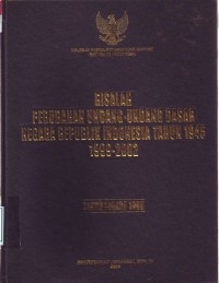 Image of Risalah Perubahan Undang-Undang Dasar Negara RI Tahun 1999-2002