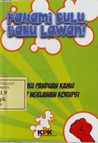 Image of Pahami dulu, Baru Lawan