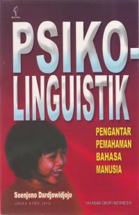 Image of Psikolinguistik; Pengantar Pemahaman Bahasa Manusia
