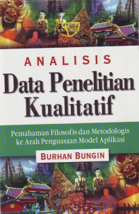 Image of Analisis Data Penelitian Kualitatif