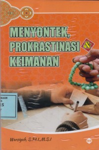 Image of Menyontek, Prokrastinasi & Keimanan
