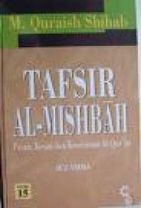 Image of TAFSIR AL-MISHBAH: Pesan, Kesan dan Keserasian Al-Qur'an: Volume 10