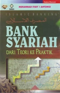 Image of Bank Syariah: dari Teori ke Praktik