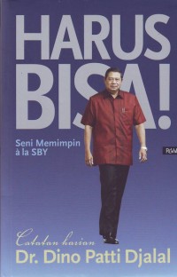 Image of Harus Bisa! Seni Memimpin ala SBY