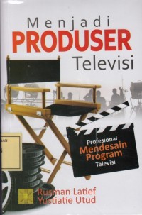Image of Menjadi Produser Televisi