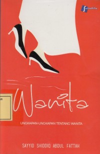 Image of Wanita: Ungkapan-Ungkapan tentang Wanita