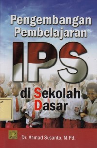 Image of Pengembangan Pembelajaran IPS di Sekolah Dasar
