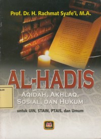 Image of Al-Hadis: Aqidah, Akhlaq, Sosial dan Hukum