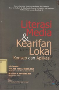Image of Literasi Media & Kearifan Lokal: Konsep dan Aplikasi