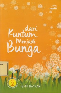 Image of Dari Kuntum menjadi Bunga: Jilid 2