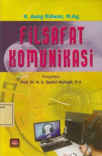 Image of Filsafat Komunikasi