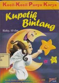 Image of Kecil-Kecil Punya Karya: Kupetik Bintang