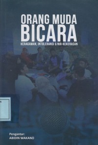 Image of Orang Muda Bicara: Keragaman, Intoleransi & NIR-Kekerasan