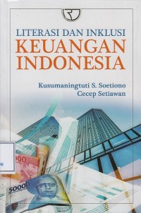 Image of Literasi dan Inklusi Keuangan Indonesia