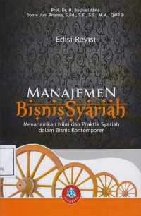 Image of Manajemen Bisnis Syariah: Menanamkan Nilai dan Praktik Syariah dalam Bisnis Kontemporer