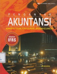 Image of Pengantar Akuntansi: Konsep & Teknik Penyusunan Laporan Keuangan