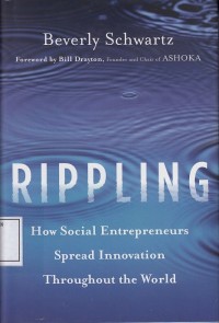 Image of Rippling: How Social Entrepreneurs Spread Innovation Throughout the World