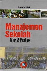 Image of Manajemen Sekolah: Teori & Praktik