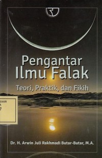 Image of Pengantar Ilmu Falak: Teori, Praktik dan Fikih