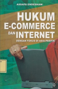 Image of Hukum e-Commerce dan Internet dengan Fokus di Asia Pasifik