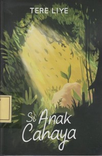 Image of Si Anak Cahaya