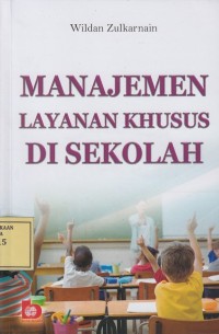 Image of Manajemen Layanan Khusus di Sekolah