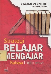 Image of Strategi Belajar Mengajar Bahasa Indonesia