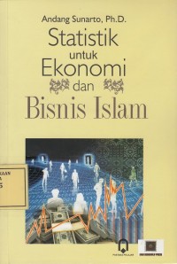 Image of Statistik untuk Ekonomi dan Bisnis Islam