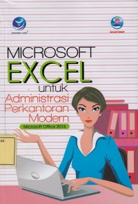 Image of Microsoft Excel untuk Administrasi Perkantoran Modern: Microsoft Office 2016