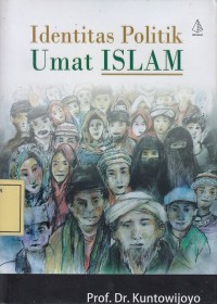 Image of Identitas Politik Umat Islam
