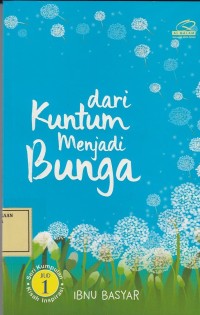 Image of dari Kuntum menjadi Bunga: Jilid 1