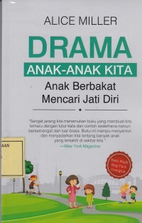 Image of Drama Anak-Anak Kita: Anak Berbakat Mencari Jati Diri