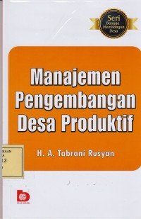 Image of Manajemen Pengembangan Desa Produktif
