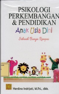 Image of Psikologi Perkembangan & Pendidikan Anak Usia Dini: Sebuah Bunga Rampai