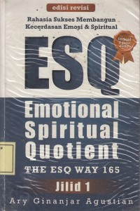 Image of Rahasia Sukses Membangun Kecerdasan Emosi & Spiritual ESQ