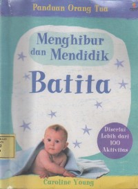 Image of Menghibur dan Mendidik Batita