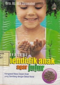 Image of Strategi Mendidik Anak agar Jujur