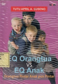 Image of EQ Orang Tua Vs EQ Anak