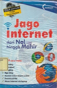 Image of Jago Internet dari Nol Hingga Mahir