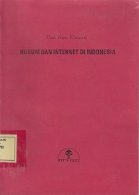 Image of Hukum dan Internet di Indonesia