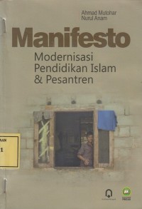 Image of Manifesto Modernisasi Pendidikan Islam & Pesantren