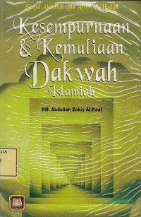 Image of Kesempurnaan & Kemuliaan Dakwah Islamiyah