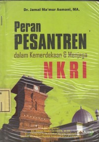 Image of Peran Pesantren dalam Kemerdekaan & Menjaga NKRI