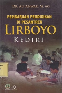Image of Pembaruan Pendidikan di Pesantren Lirboyo Kediri