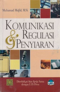 Image of Komunikasi & Regulasi Penyiaran