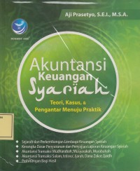 Image of Akuntansi Keuangan Syariah: Teori, Kasus & Pengantar menuju Praktik