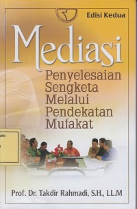 Image of Mediasi: Penyelesaian Sengketa melalui Pendekatan Mufakat